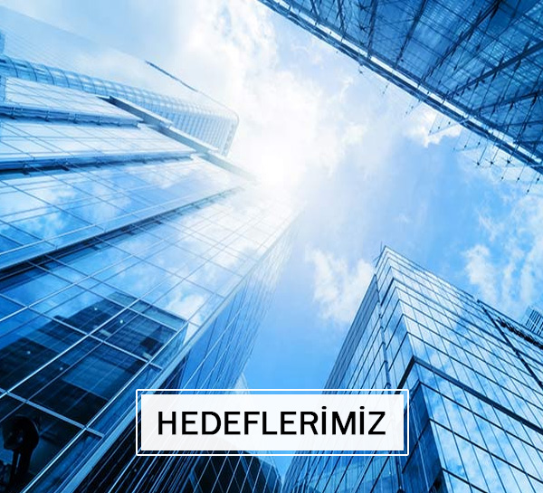 Hedeflerimiz